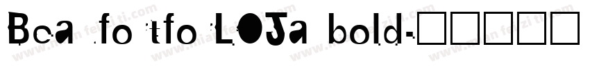 BeaufortforLOJa bold字体转换